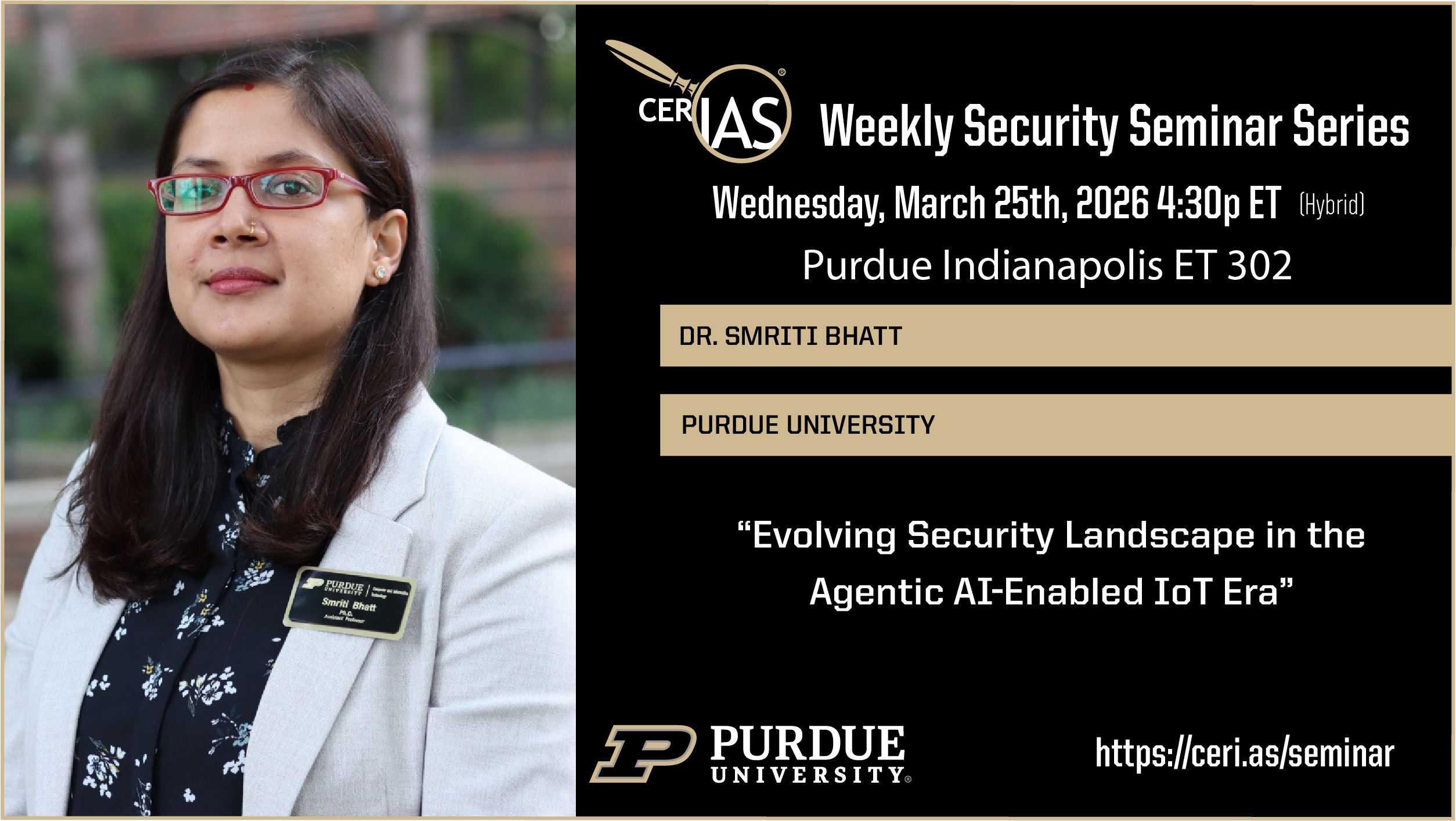 Smriti Bhatt Purdue University03/25/2026 04:30pm
