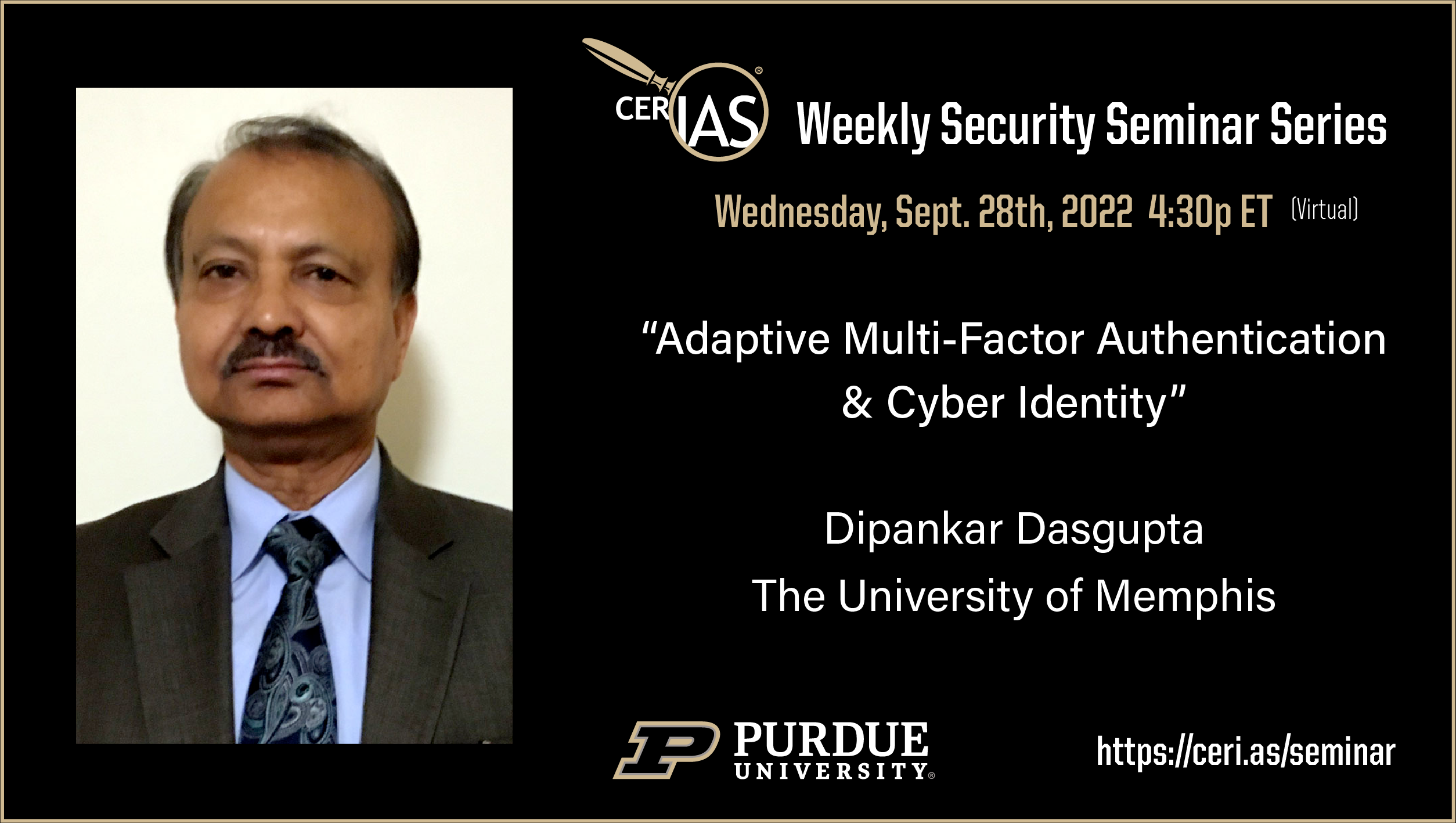 Dipankar Dasgupta The University of Memphis09/28/2022 04:30pm
