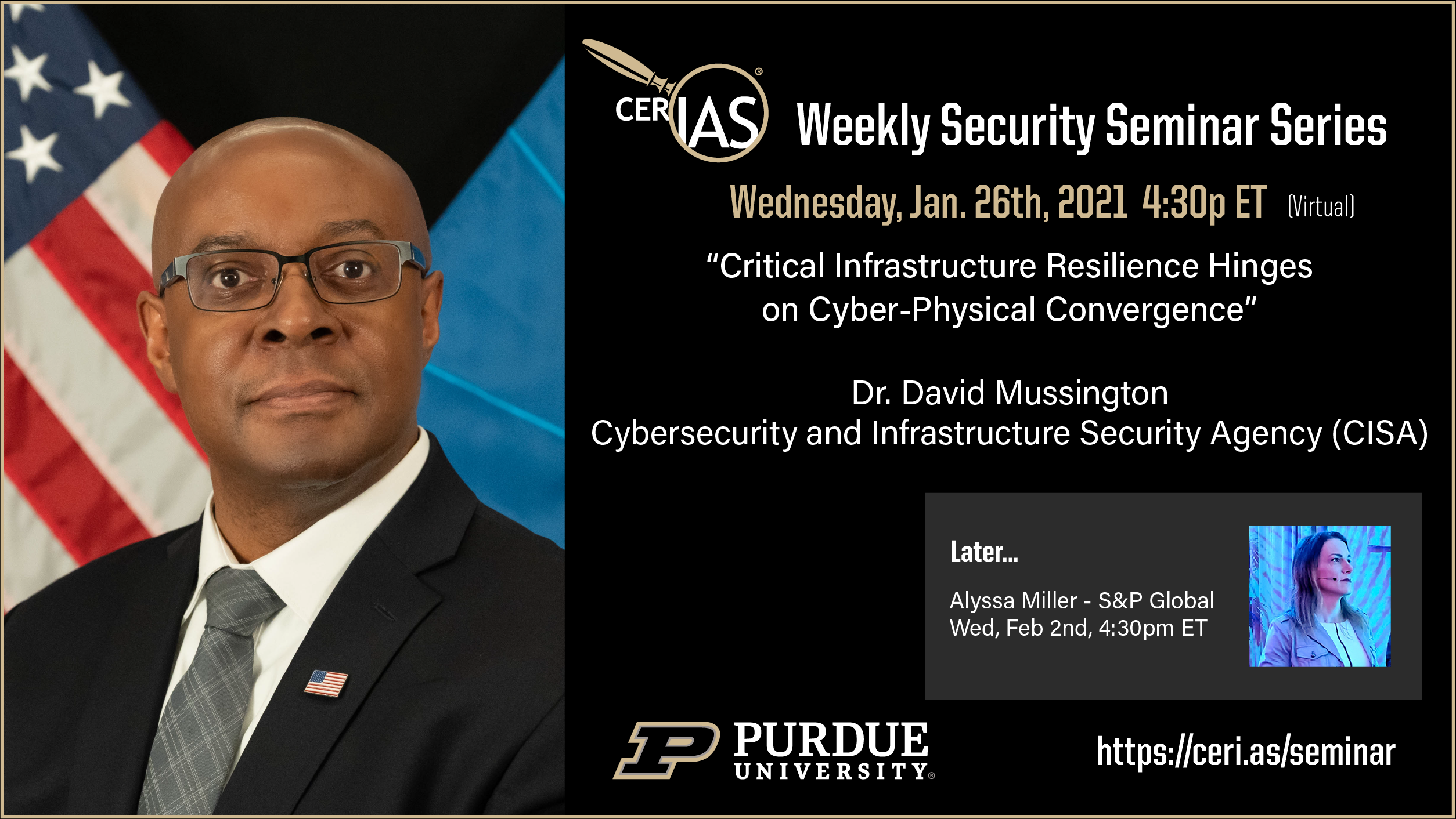 Dr. David Mussington Cybersecurity and Infrastructure Security Agency (CISA)01/26/2022 04:30pm