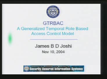 GTRBAC: A Generalized Temporal Role Based Access Control Model