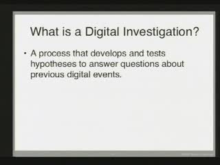 Defining a Digital Forensic Investigation