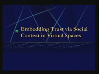 Net Trust:  Identification Through Social Context