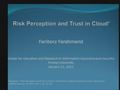 Risk Perception and Trust in Cloud