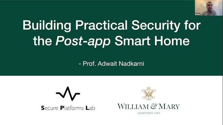 ​Building Practical Security Systems for the ​Post-App​ Smart Home